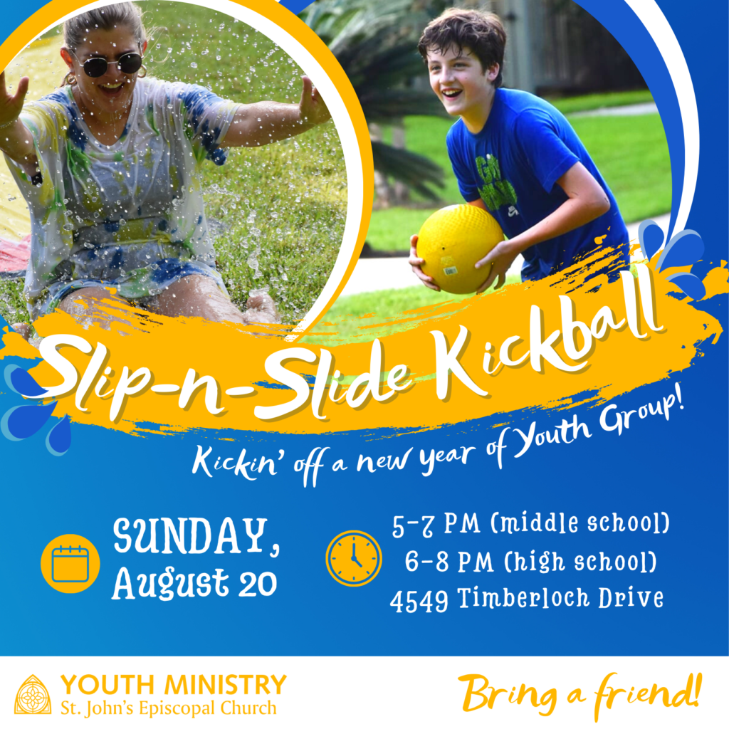 Youth Kickoff (Slip & Slide Kickball) St. John's Episcopal Church